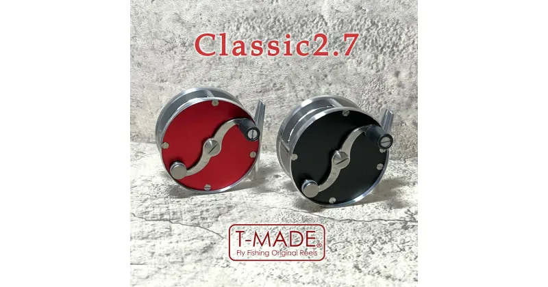 【ふるさと納税】【選べる2色】T-MADE Classic2.7リール | 埼玉県 草加市 釣り リール フライリール フィッシング フライフィッシング 渓流釣り ギア フィッシングギア レッド ブラック 赤 黒 左利き 左巻き 右巻き 右利き クリックドラグ 送料無料